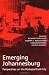 Emerging Johannesburg