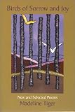 Birds of Sorrow and Joy: New and Selected Poems 1970-2000