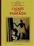 The Adventures of Tintin: Cigars of the Pharaoh (Adventures of Tintin (Facsimile Edition))