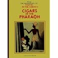 The Adventures of Tintin: Cigars of the Pharaoh (Adventures of Tintin (Facsimile Edition))