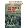 The Prison and the Gallows: The Politics of Mass Incarceration in America (Cambridge Studies in Criminology)