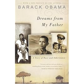 Dreams from My Father: A Story of Race and Inheritance