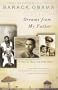 Dreams from My Father: A Story of Race and Inheritance