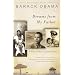 Dreams from My Father: A Story of Race and Inheritance ~ Barack Obama