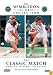 The Wimbledon Collection - The Classic Match - Borg vs. McEnroe 1980 Final