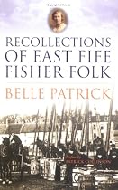 Recollections of East Fife Fisher-folk