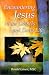 Books : Encountering Jesus in the Gospels and Daily Life