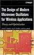 The Design of Modern Microwave Oscillators for Wireless Applications : Theory and Optimization