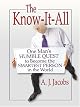 The Know-It-All: One Man's Humble Quest to Become the Smartest Person in the World
