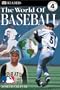The World of Baseball (DK READERS)
