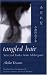 Tangled Hair: Selected Tanka from Midaregami (Japanese Edition)