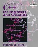 Introduction to C++ for Engineers and Scientists (Prentice Hall Modular Series for Engineering)
