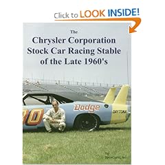 The Chrysler Corporation Stock Car Racing Stable of the Late 1960's (A Picture Book for Model Builders)