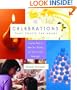 Celebrations That Touch the Heart: Creative Ideas to Make Your Holidays and Special Events Meaningful