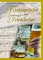 Trinkspr&uuml;che & Trinklieder