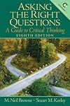 Asking the Right Questions: A Guide to Critical Thinking (8th Edition)