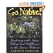 Go Native!: Gardening with Native Plants and Wildflowers in the Lower Midwest