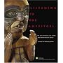 Listening to Our Ancestors: The Art of Native Life Along the Pacific Northwest Coast