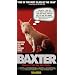 Baxter [VHS]