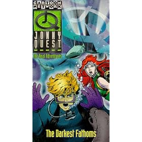 The Real Adventures of Jonny Quest: The Darkest Fathoms [VHS]