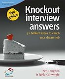 Review Infinite Ideas Limited  / Knockout Interview Answers: 52 Brilliant Ideas to Clinch Your Dream Job (52 Brilliant Ideas)
