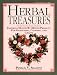 Book Herbal Treasures: Inspiring Month-by-Month Projects for Gardening, Cooking, and Crafts