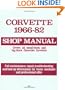 Corvette, 1966-1982: Shop Manual (Motorbooks Workshop)