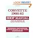 Corvette, 1966-1982: Shop Manual (Motorbooks Workshop)