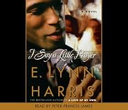 I Say a Little Prayer: A Novel