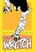 The Wretch Volume One: Everyday Doomsday