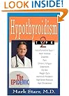 Hypothyroidism Type 2: The Epidemic