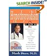 Hypothyroidism Type 2: The Epidemic by Mark Starr