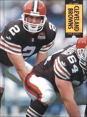 Cleveland Browns (NFL Today (Creative Education Hardcover))