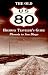 The Old U.S. 80 Highway Traveler's Guide (Phoenix-San Diego)