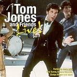 Tom Jones & Friends Live [US-Import] - Tom Jones