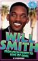 Will Smith: From Fresh Prince to King of Cool