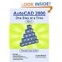 AutoCAD 2006: One Step at a Time - Part I