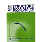 The Structure of Economics: A Mathematical Analysis