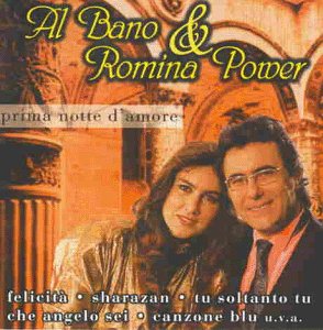 Al Bano & Romina Power - Prima Notte d