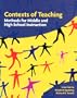 Contexts of Teaching: Methods for Middle and High School Instruction