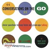 Conversations on the Go: Clever Questions to Keep Teens and Grown-Ups Talking