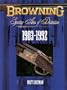 Browning Sporting Arms of Distinction: 1903-1992