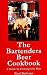 Books : The Bartenders Beer Cookbook