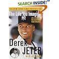 The Life You Imagine: Life Lessons for Achieving Your Dreams