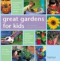 Great Gardens for Kids