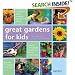Great Gardens for Kids