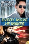 Every Move He Makes