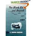 The Black Pit...and Beyond