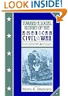 Toward a Social History of the American Civil War: Exploratory Essays