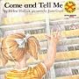 Come and Tell Me [The Never Never Club Series]